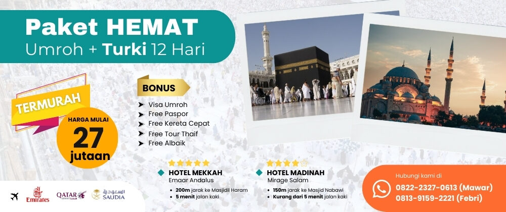 Umroh Paket Hemat Turki 12 Hari